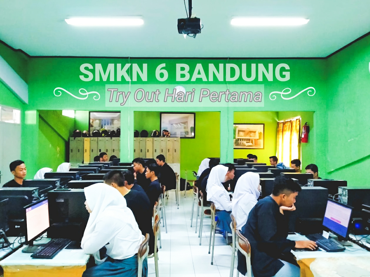 Try Out bersama SMK Kota Bandung, KCD 7 di SMK Negeri 6 Bandung