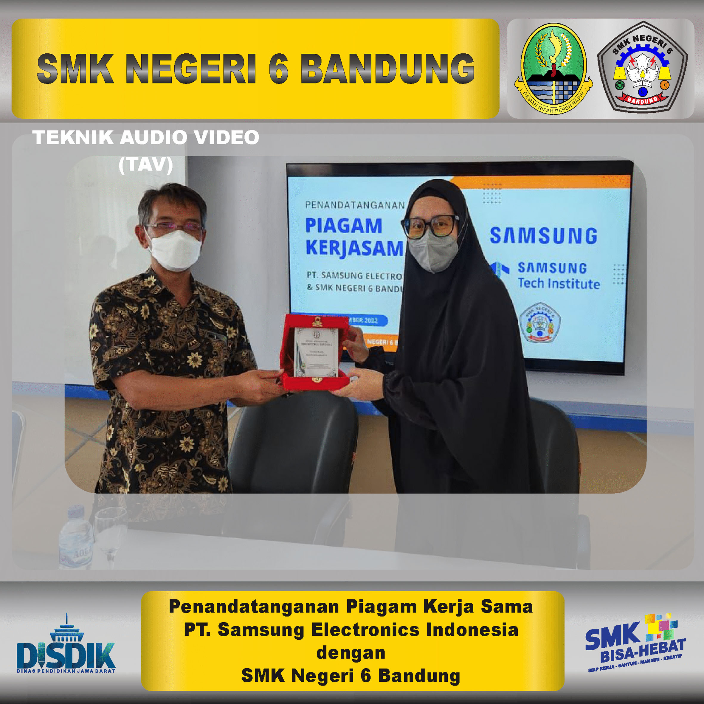 Penandatanganan Piagam Kerja Sama PT.Samsung Electronics Indonesia dengan SMKN 6 Bandung