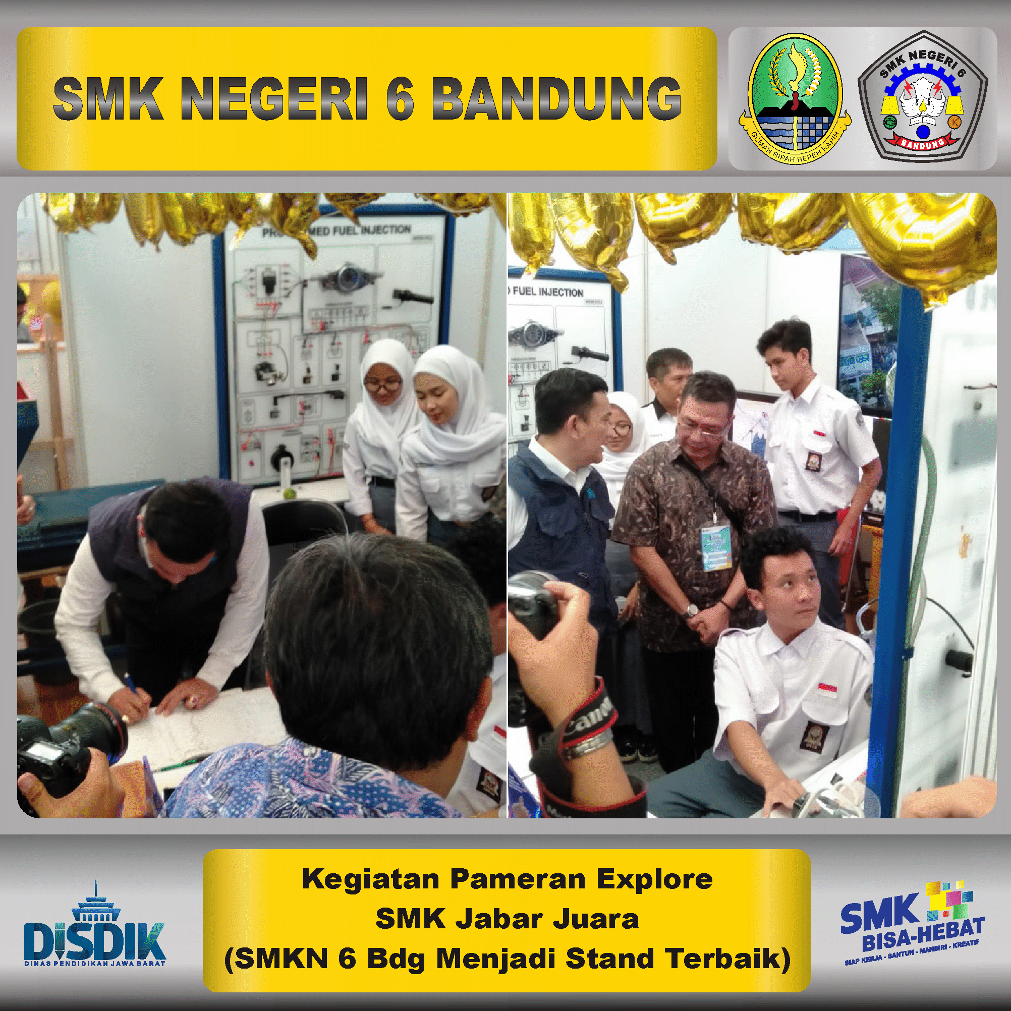 Kegiatan Pameran Explore SMK Jabar Juara (SMKN 6 Bandung Masuk Menjadi Stand Terbaik)
